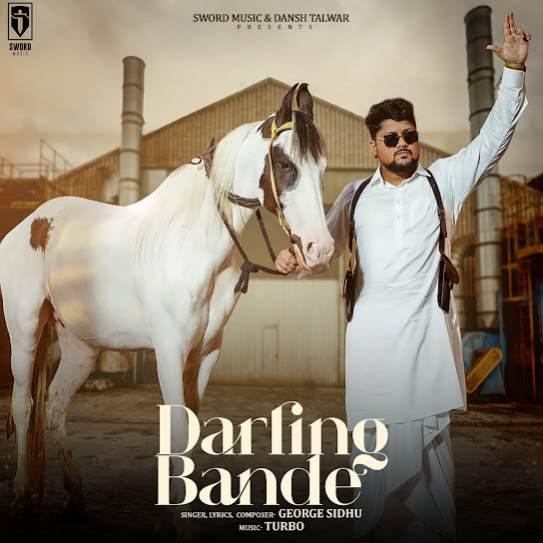 Darling Bande George Sidhu Mp3 Song Download Djjohal